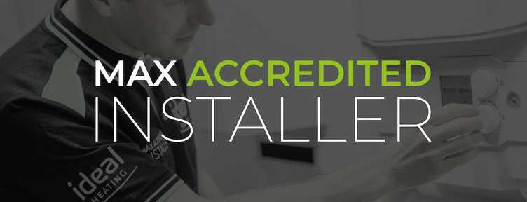 Max Accredited Installer